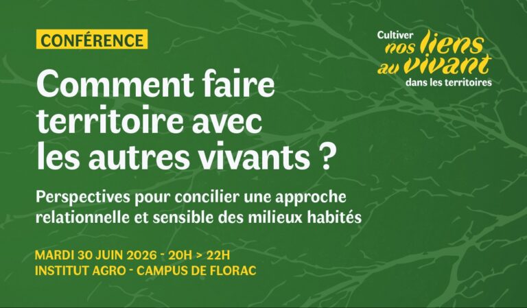 Conférence « Comment faire territoire avec les autres vivants ? »